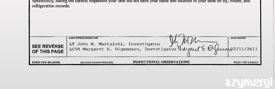 Margaret E. Digennaro FDA Investigator John M. Mastalski FDA Investigator 
