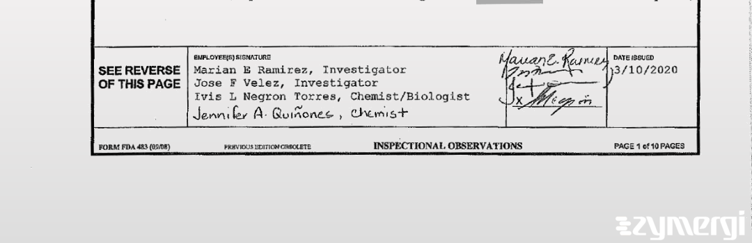 Ivis L. Negron Torres FDA Investigator Marian E. Ramirez FDA Investigator Jose F. Velez FDA Investigator Negron Torres, Ivis L FDA Investigator