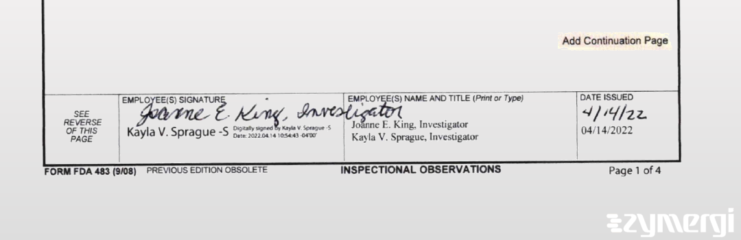 Joanne E. King FDA Investigator Kayla V. Sprague FDA Investigator